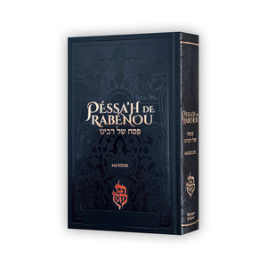 Pessah de Rabénou — Noir