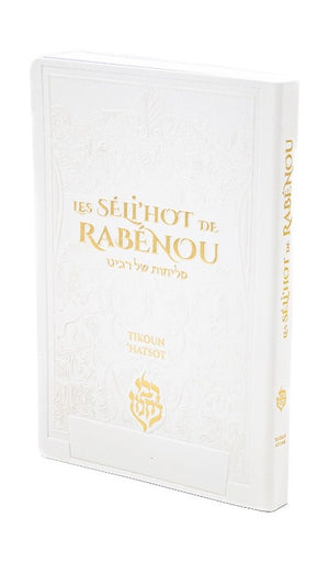 Les Séli’hot de Rabénou — Blanc