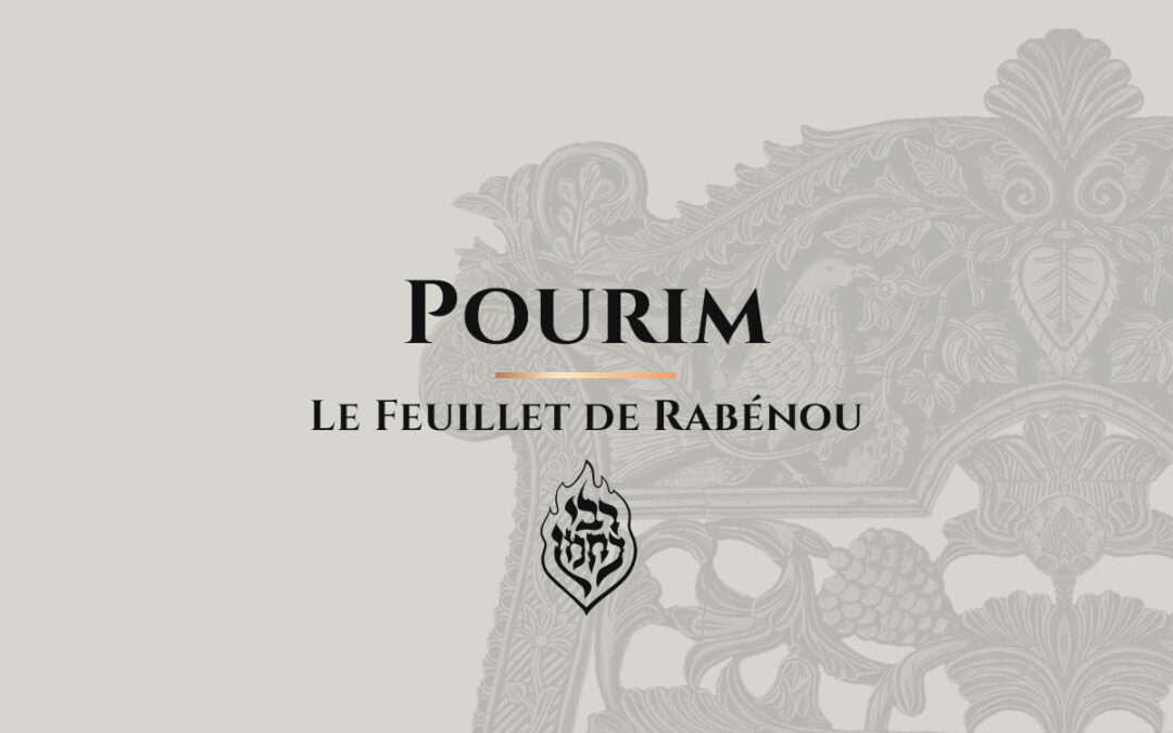 Pourim – Mordekhaï : L’Essence du Tsadik et le combat contre Amalek